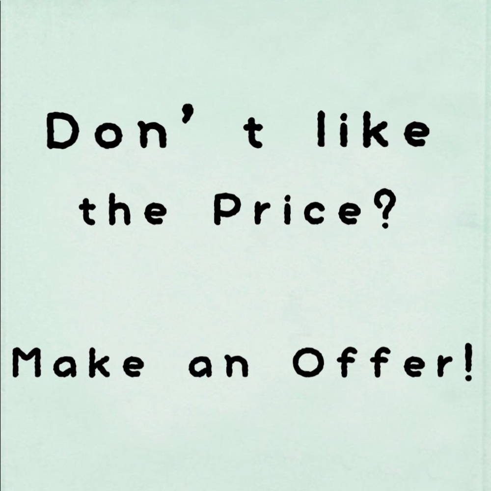 Feel free to make an offer on anything !